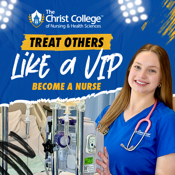 The Christ College of Nursing & Health Sciences: The Clear Choice for Healthcare Careers